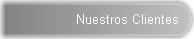 Nuestros Clientes