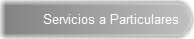 Servicios a Particulares